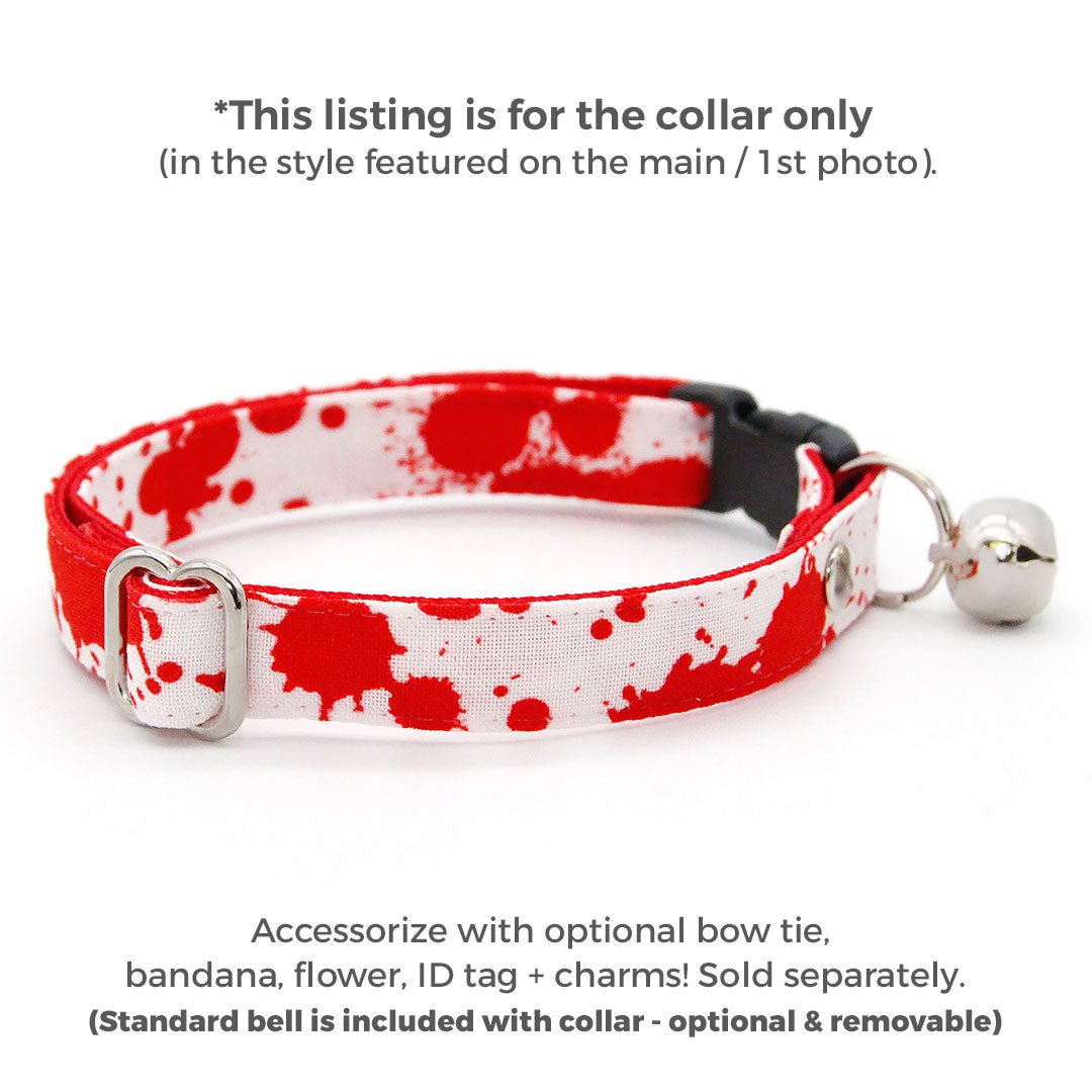 Halloween Cat Collar - "Dexter" - Vampire, American Psycho, Horror Fans - Red Blood Spatters on White - Breakaway Buckle or Non-Breakaway