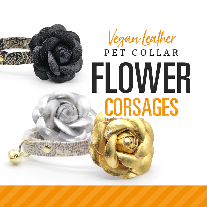 Vegan Leather Pet Flower Corsages - Sold Individually / Elegant Collar Flower for Cats + Small Dogs / Wedding & Special Occasions