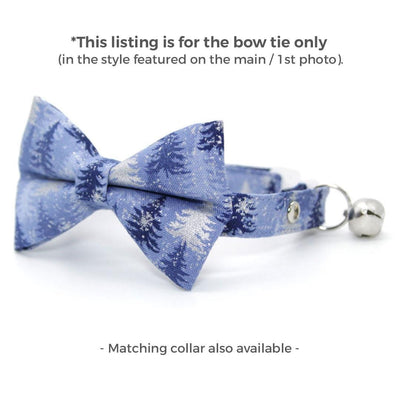 Winter Cat Bow Tie - "Blue Spruce" - Snowy Forest Bow Tie for Cat Collar / Solstice, Mountain Pine Trees, Snow / Cat, Kitten + Small Dog Bowtie