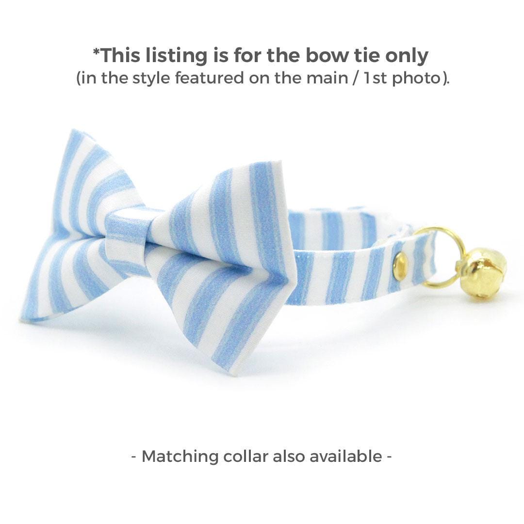 Striped Cat Bow Tie - "Veranda - Blue" - Light Blue Stripe Bow Tie for Cat Collar / Spring, Summer, Seersucker, Derby, Wedding / Cat, Kitten + Small Dog Bowtie