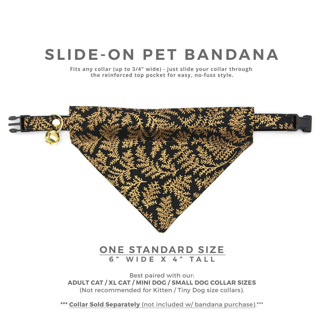 Pet Bandana - "Black Forest" - Gold & Black Bandana for Cat + Small Dog / Christmas, Holiday, New Year's, Wedding / Slide-on Bandana / Over-the-Collar (One Size)