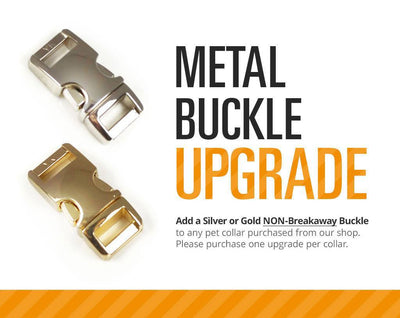 Pet Collar Upgrade - Metal Buckle Upgrade - Gold Or Silver - Add To Any Collar Order